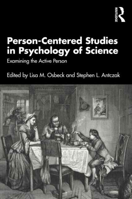 Person-Centered Studies in Psychology of Science : Examining the Active Person, PDF eBook