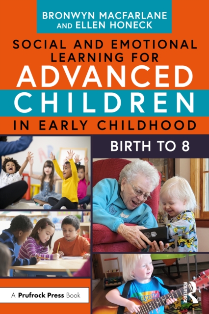 Social and Emotional Learning for Advanced Children in Early Childhood : Birth to 8, EPUB eBook