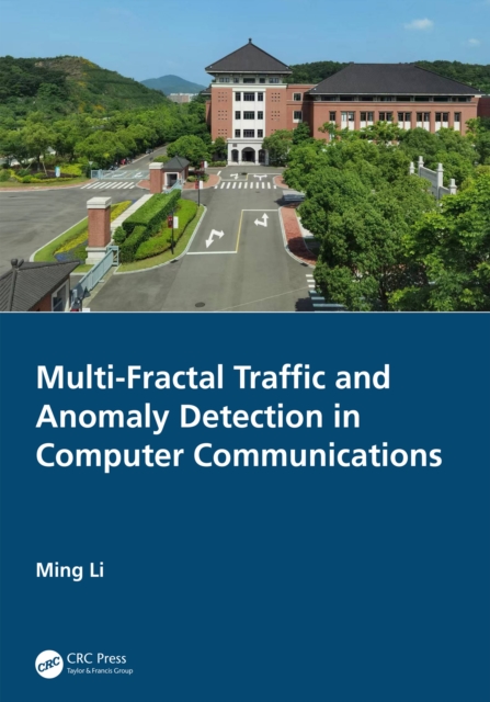 Multi-Fractal Traffic and Anomaly Detection in Computer Communications, EPUB eBook