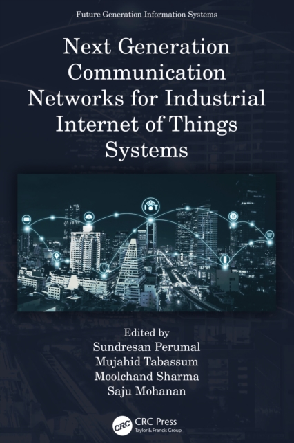 Next Generation Communication Networks for Industrial Internet of Things Systems, EPUB eBook