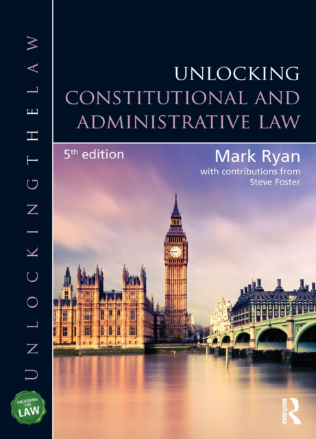 Unlocking Constitutional and Administrative Law, PDF eBook
