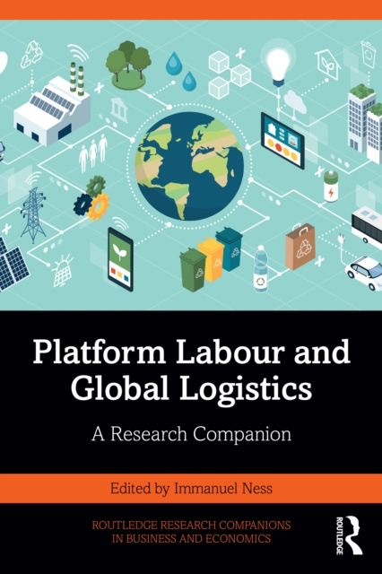 Platform Labour and Global Logistics : A Research Companion, PDF eBook