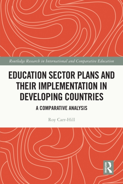 Education Sector Plans and their Implementation in Developing Countries : A Comparative Analysis, EPUB eBook
