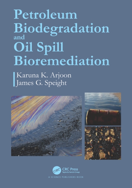 Petroleum Biodegradation and Oil Spill Bioremediation, EPUB eBook