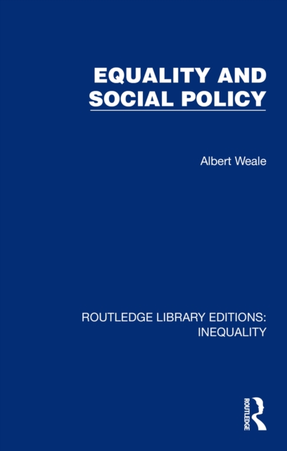 Equality and Social Policy, PDF eBook