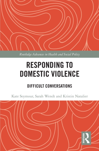 Responding to Domestic Violence : Difficult Conversations, EPUB eBook