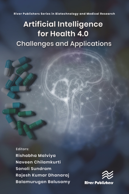 Artificial Intelligence for Health 4.0: Challenges and Applications, PDF eBook