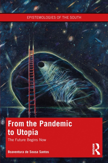 From the Pandemic to Utopia : The Future Begins Now, EPUB eBook