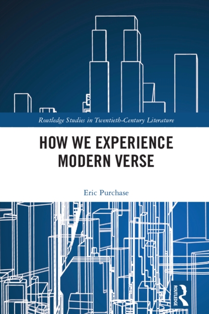 How We Experience Modern Verse, PDF eBook