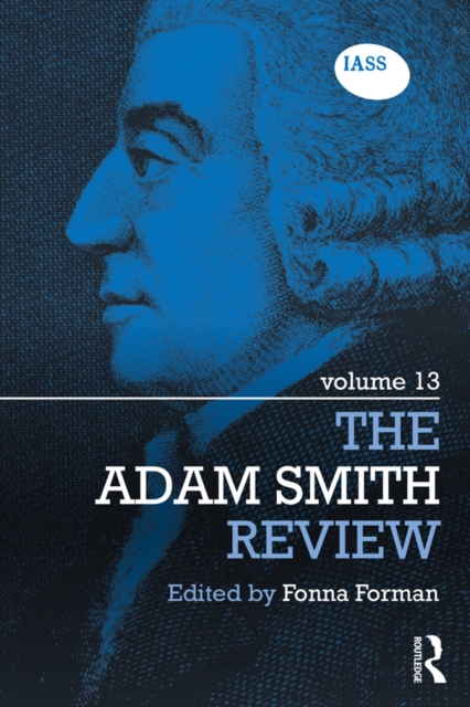The Adam Smith Review : Volume 13, PDF eBook