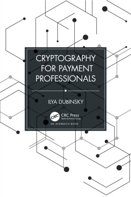 Cryptography for Payment Professionals, EPUB eBook