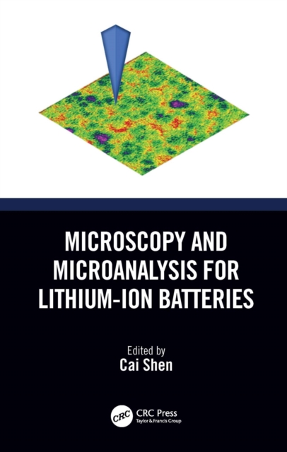 Microscopy and Microanalysis for Lithium-Ion Batteries, PDF eBook