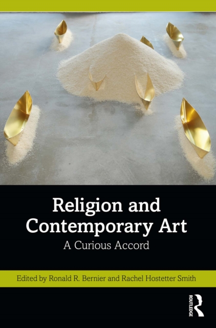 Religion and Contemporary Art : A Curious Accord, EPUB eBook