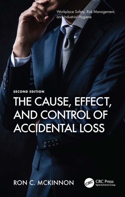 The Cause, Effect, and Control of Accidental Loss, PDF eBook