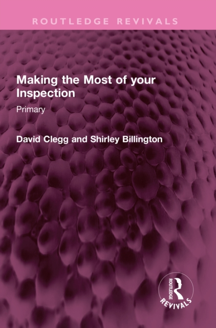 Making the Most of your Inspection : Primary, EPUB eBook