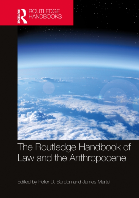 The Routledge Handbook of Law and the Anthropocene, PDF eBook