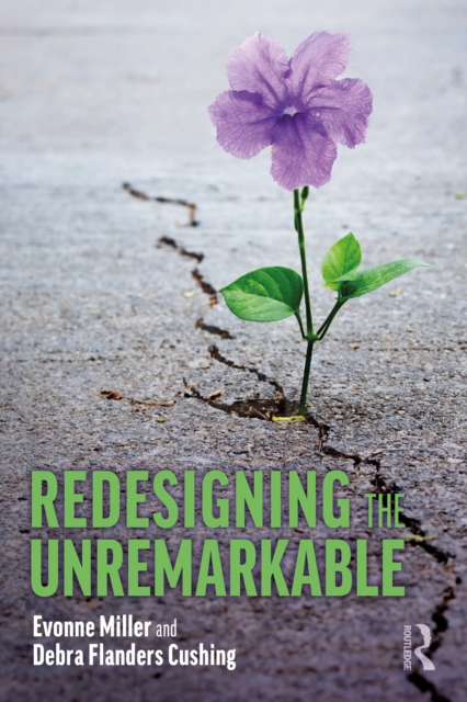 Redesigning the Unremarkable, PDF eBook