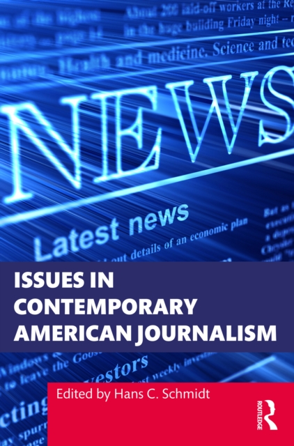 Issues in Contemporary American Journalism, PDF eBook