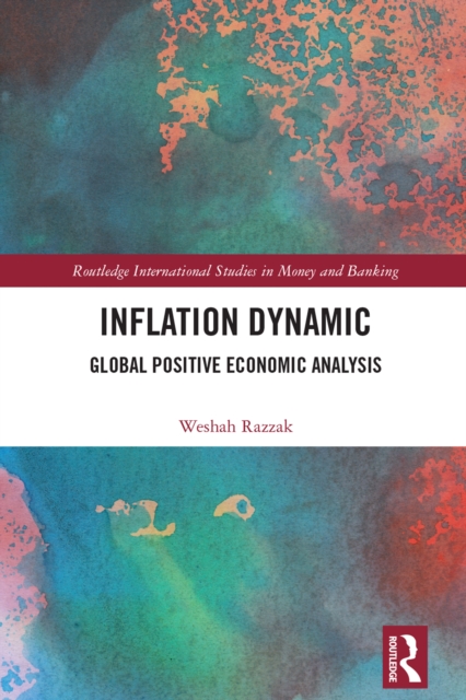 Inflation Dynamic : Global Positive Economic Analysis, EPUB eBook