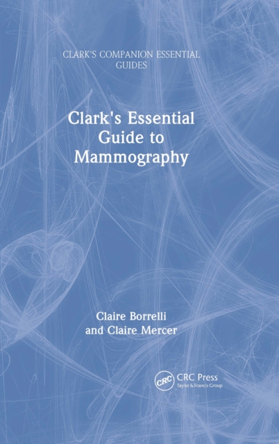 Clark's Essential Guide to Mammography, PDF eBook