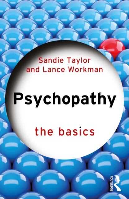 Psychopathy : The Basics, PDF eBook