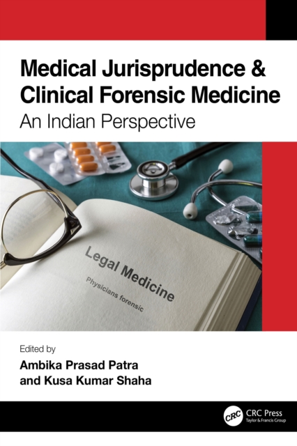 Medical Jurisprudence & Clinical Forensic Medicine : An Indian Perspective, PDF eBook