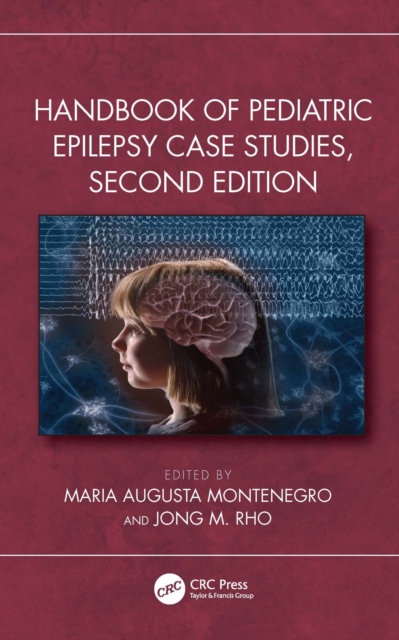 Handbook of Pediatric Epilepsy Case Studies, Second Edition, EPUB eBook