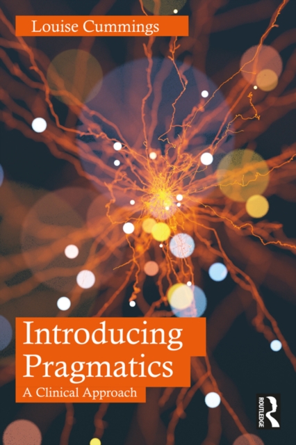 Introducing Pragmatics : A Clinical Approach, PDF eBook