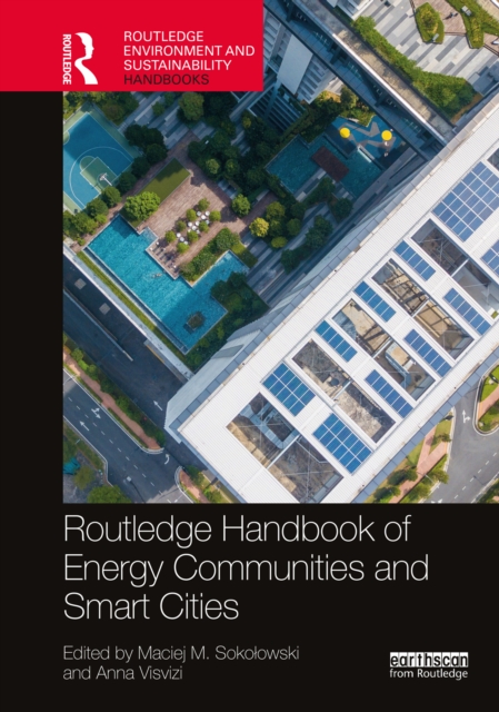 Routledge Handbook of Energy Communities and Smart Cities, PDF eBook
