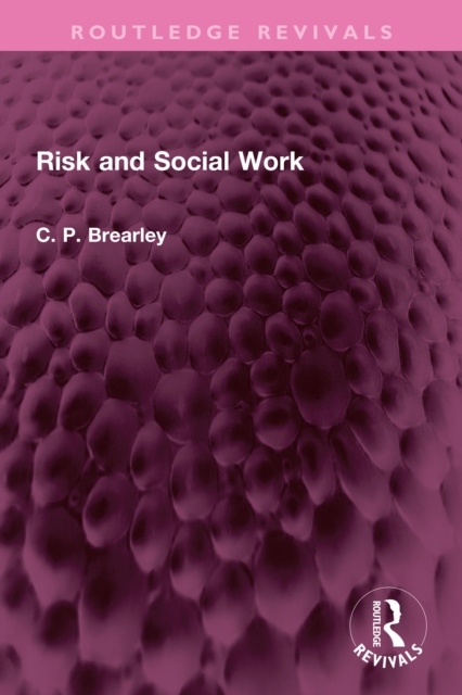 Risk and Social Work, PDF eBook