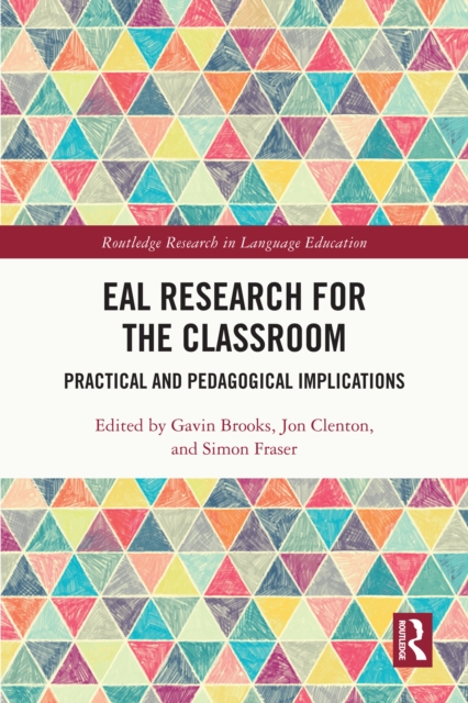 EAL Research for the Classroom : Practical and Pedagogical Implications, PDF eBook