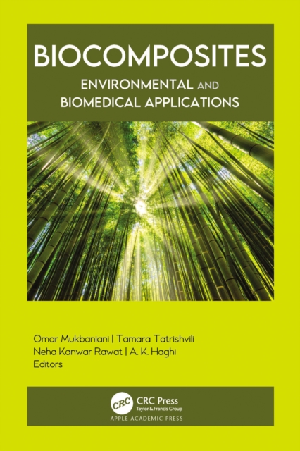 Biocomposites : Environmental and Biomedical Applications, PDF eBook