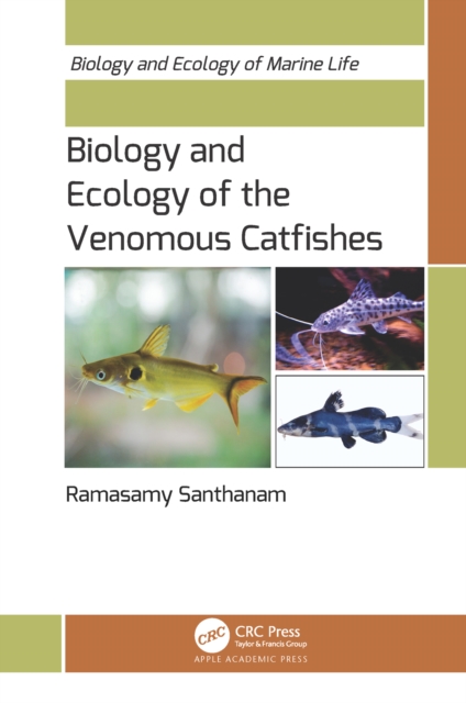 Biology and Ecology of the Venomous Catfishes, PDF eBook