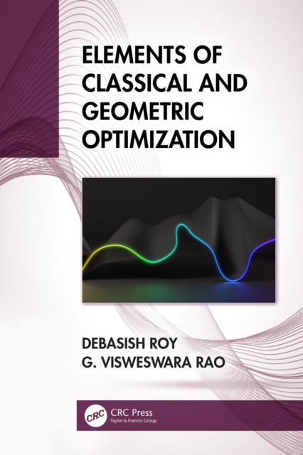 Elements of Classical and Geometric Optimization, EPUB eBook