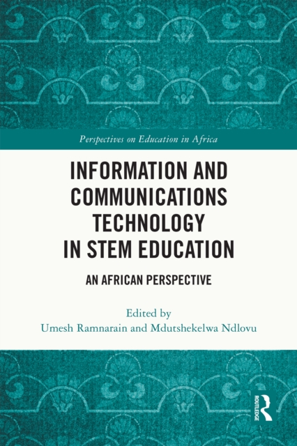 Information and Communications Technology in STEM Education : An African Perspective, EPUB eBook
