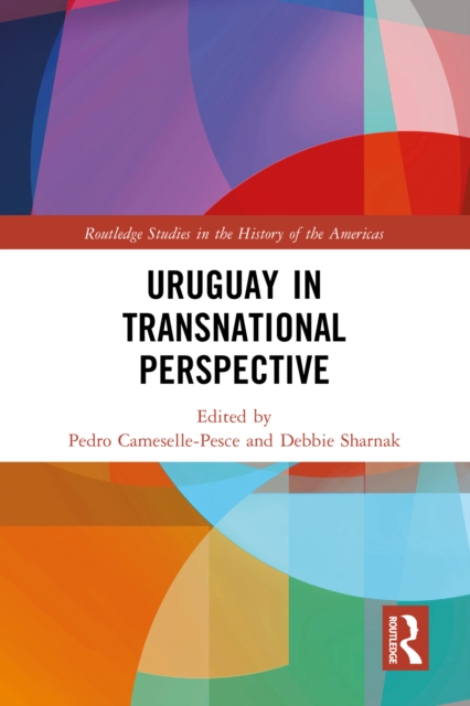 Uruguay in Transnational Perspective, PDF eBook