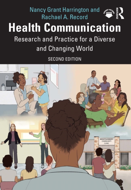 Health Communication : Research and Practice for a Diverse and Changing World, EPUB eBook