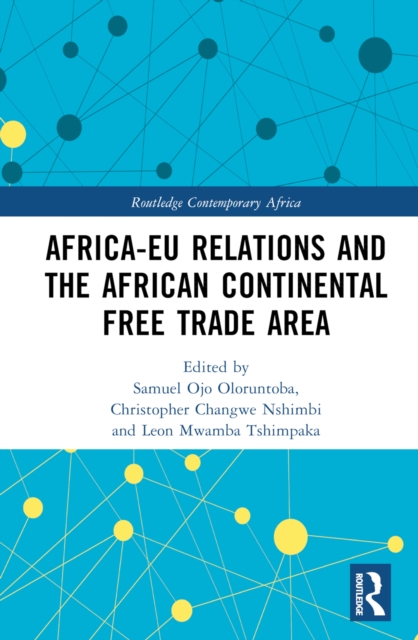 Africa-EU Relations and the African Continental Free Trade Area, EPUB eBook