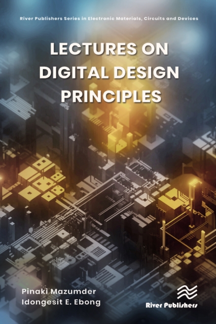 Lectures on Digital Design Principles, EPUB eBook