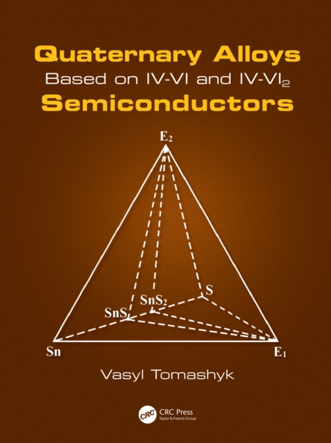 Quaternary Alloys Based on IV-VI and IV-VI2 Semiconductors, EPUB eBook