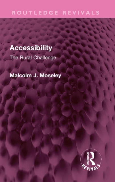 Accessibility : The Rural Challenge, EPUB eBook