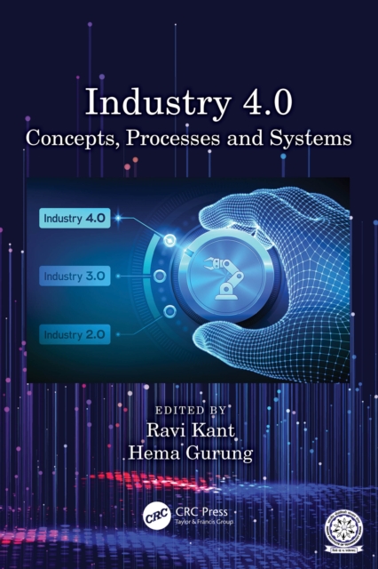 Industry 4.0 : Concepts, Processes and Systems, PDF eBook