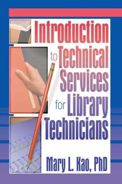 Introduction to Technical Services for Library Technicians, EPUB eBook