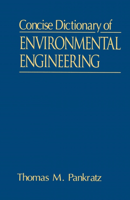 Concise Dictionary of Environmental Engineering, PDF eBook