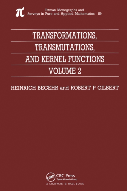 Transformations, Transmutations, and Kernel Functions, Volume II, PDF eBook