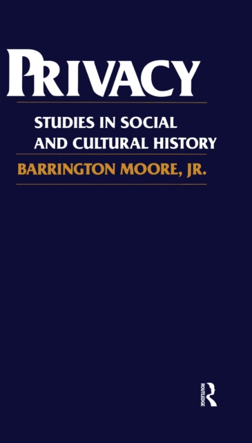 Privacy : Studies in Social and Cultural History, PDF eBook