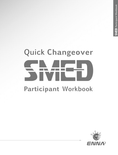 Quick Changeover: Participant Workbook : Participant Workbook, PDF eBook