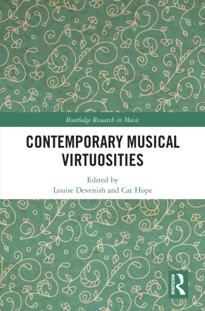Contemporary Musical Virtuosities, PDF eBook
