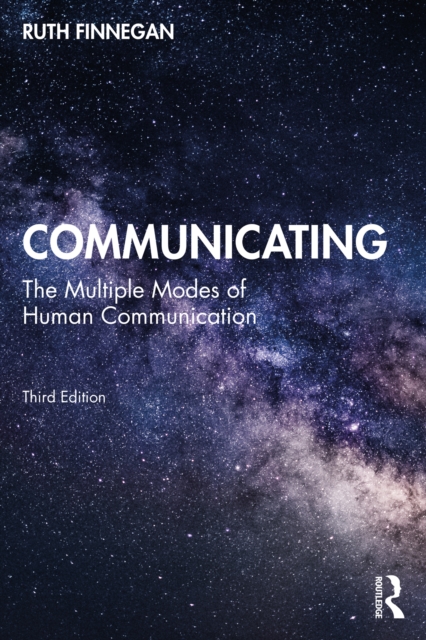 Communicating : The Multiple Modes of Human Communication, PDF eBook