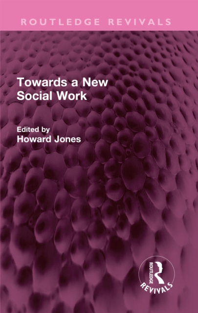 Towards a New Social Work, EPUB eBook